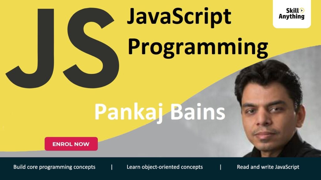 Javascript-Programming-SkillAnything-Pankaj-Bains